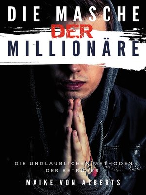 cover image of Die Masche der Millionäre